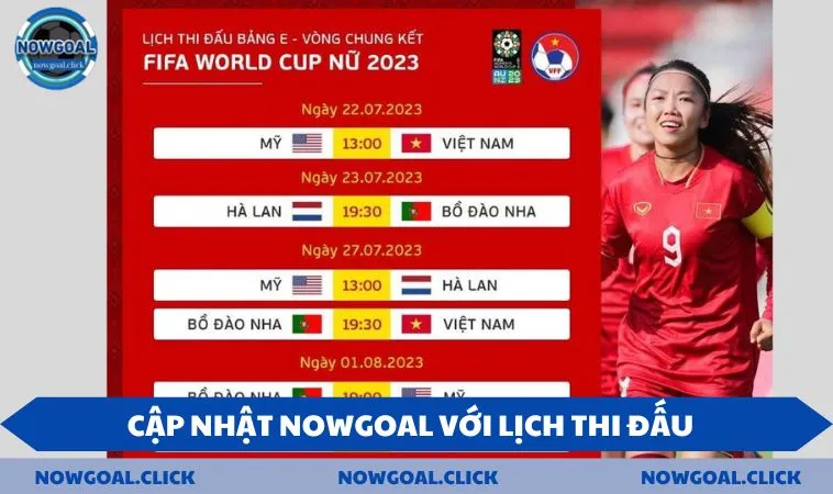 Cập nhật NOWGOAL với lịch thi đấu bóng đá